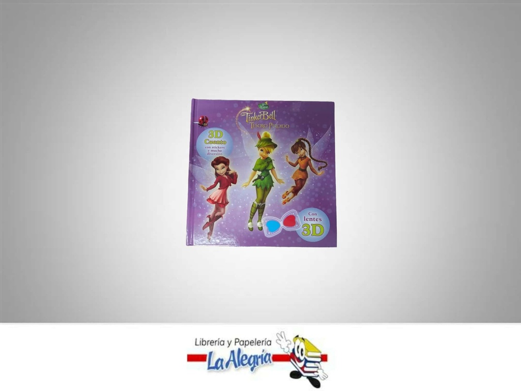 TINKER BELL Y EL TESORO PERDIDO 3D + STICKERS TEMATICA CUENTO INFANTIL EDITORIAL DISNEY
