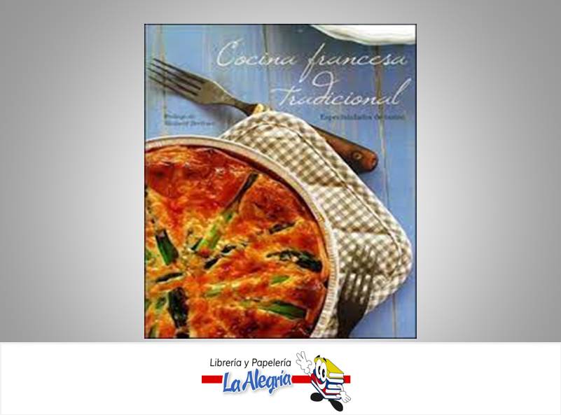 COCINA FRANCESA TRADICIONAL TEMATICA COCINA   EDITORIAL PARRAGON BOOKS