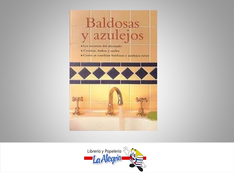 BALDOSAS Y AZULEJOS TEMATICA MANUALES AUTOR DIETER MYLIUS EDITORIAL KONEMANN