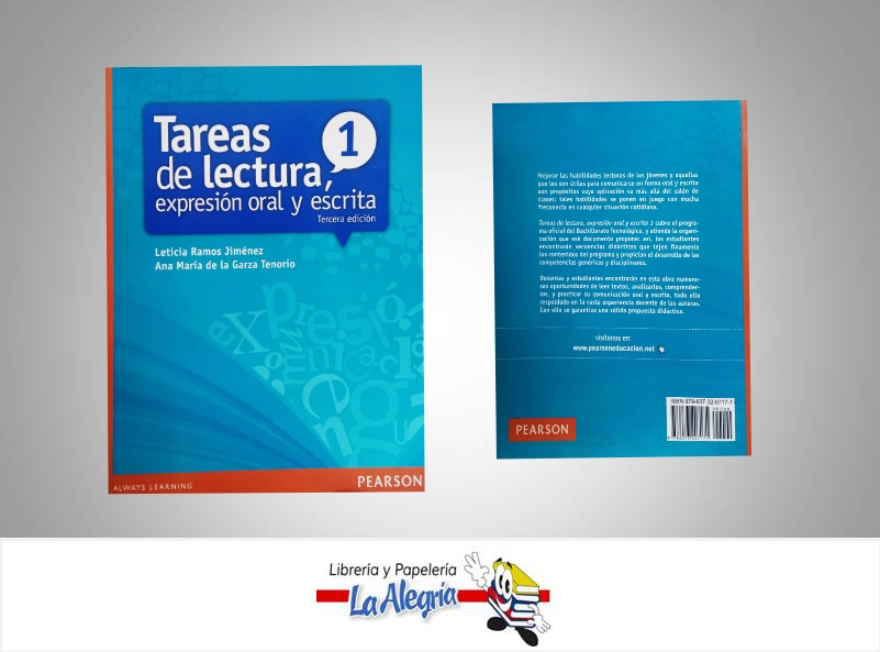 TAREAS DE LECTURA 1, EXPRESION ORAL Y ES  TEMATICA EDUCACION AUTOR RAMOS LETICIA EDITORIAL PEARSON