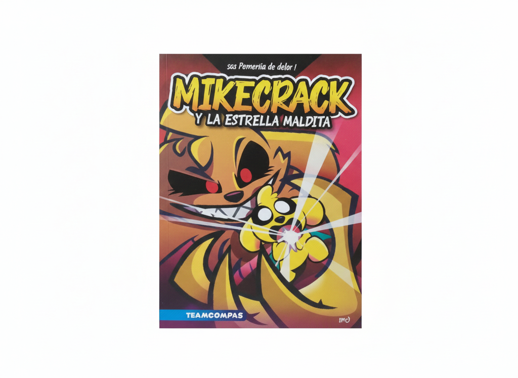 LOS COMPAS MIKECRACK Y LA ESTRELLA MALDITA TEMATICA CUENTO INFANTIL AUTOR MIKECRACK / TROLLINO EDITORIAL PLANETA