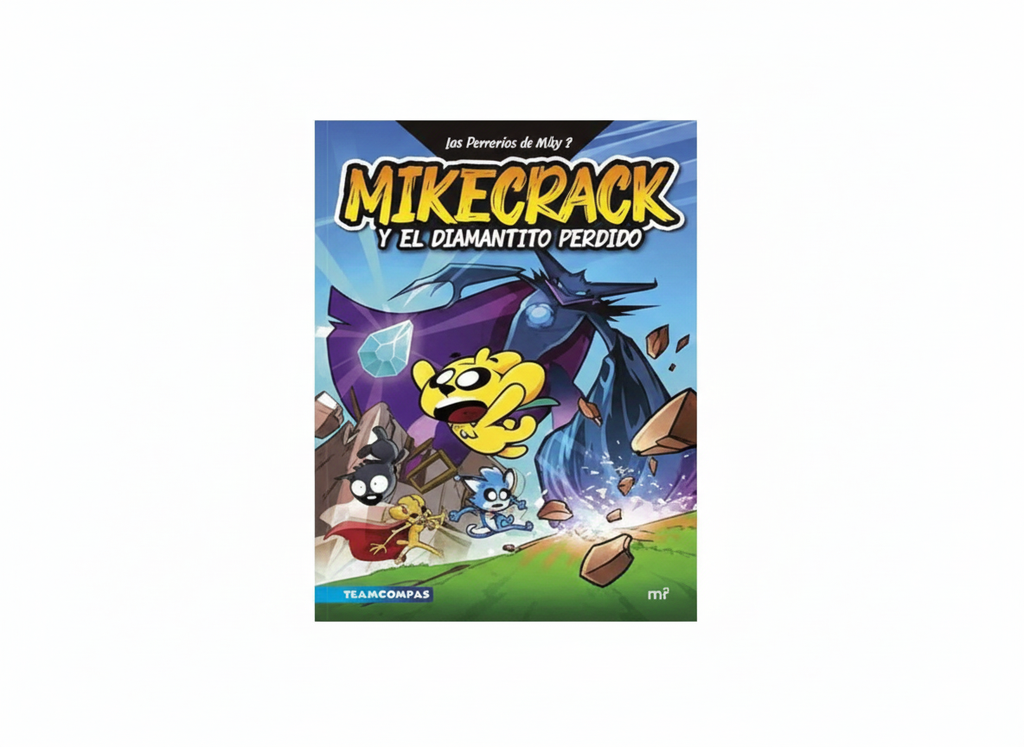 MIKECRACK Y EL DIAMANTINO PERDIDO  TEMATICA CUENTO INFANTIL AUTOR MIKECRACK / TROLLINO EDITORIAL 4YOU2
