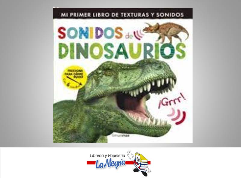 SONIDOS DE DINOSAURIOS  TEMATICA CUENTOS AUTOR JHONATHAN LITTON EDITORIAL PLANETA