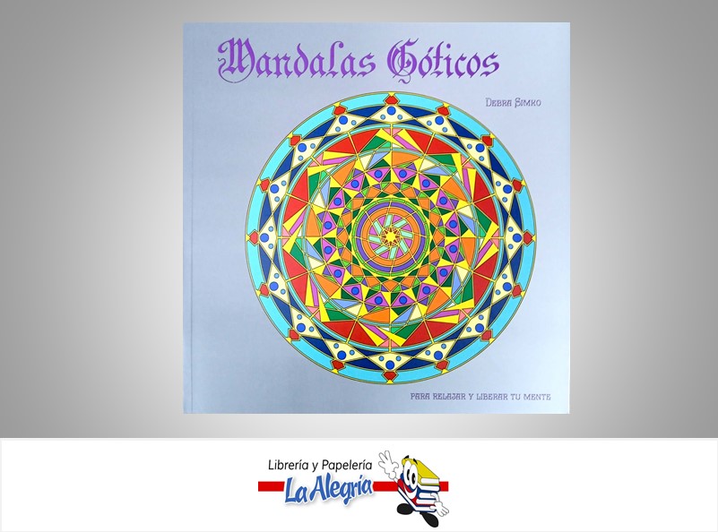 MANDALAS GOTICOS TEMATICA LIBROS PARA COLOREAR AUTOR DEBRA SIMKO MARCA ABRAXAS