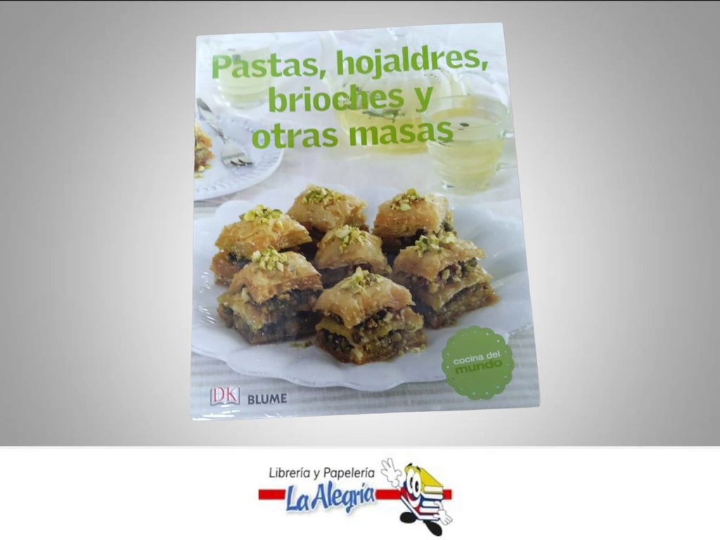 PASTAS HOJALDRES BRIOCHES Y OTRAS MASAS TEMATICA COCINA AUTOR BLUME NARCA BLUME