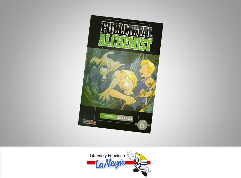 FULLMETAL ALCHEMIST 06  TEMATICA MANGA AUTOR HIROMU ARAKAWA EDITORIAL IVREA