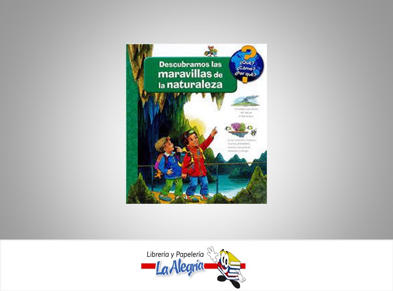 DESCUBRAMOS LAS MARAVILLAS DE LA NATURAL  TEMATICA INFANTIL AUTOR SUSAN GERNHAUSER EDITORIAL CRISTINA RODRIGUEZ FISHER