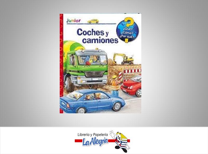 COCHES Y CAMIONES  TEMATICA INFANTIL AUTOR ANDREA ERNE EDITORIAL CRISTINA RODRIGUEZ FISHER