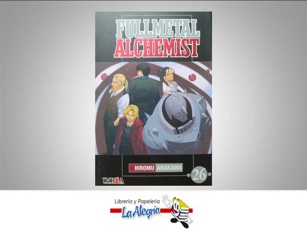 FULLMETAL ALCHEMIST 26  TEMATICA MANGA AUTOR HIROMU ARAKAWA EDITORIAL IVREA