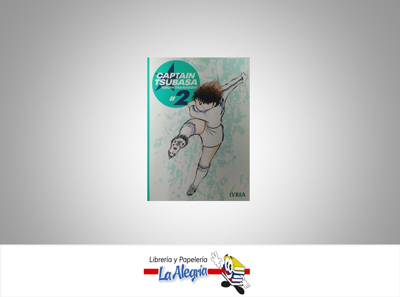CAPTAIN TSUBASA VOL.02 TEMATICA MANGA AUTOR YOICHI TAKAHASHI EDITORIAL IVREA