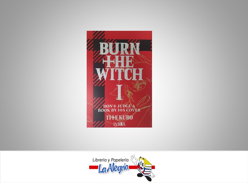 BURN THE WITCH VOL.01  TEMATICA MANGA AUTOR TITE KUBO EDITORIAL IVREA