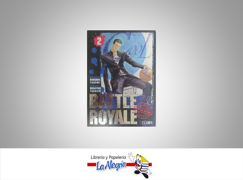 BATTLE ROYALE EDICION DELUXE 02 TEMATICA MANGA AUTOR KOUSHUN MASAYUKI EDITORIAL IVREA