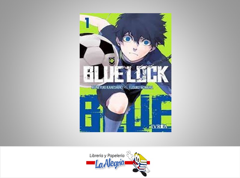 BLUE LOCK VOL.01 TEMATICA MANGA AUTOR MUNEYUKI KANESHIRO EDITORIAL IVREA