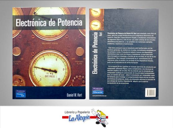 ELECTRONICA DE POTENCIA  TEMATICA ELECTRONICA AUTOR DANIEL HART EDITORIAL PEARSON