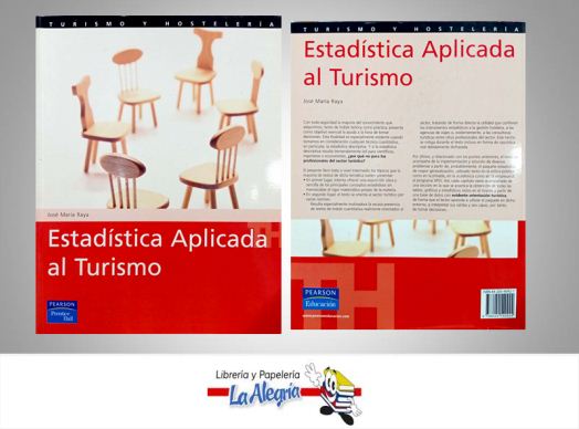 ESTADISTICA APLICADA AL TURISMO  TEMATICA TURISMO Y HOTELERIA AUTOR RAYA JOSE MARIA EDITORIAL PEARSON