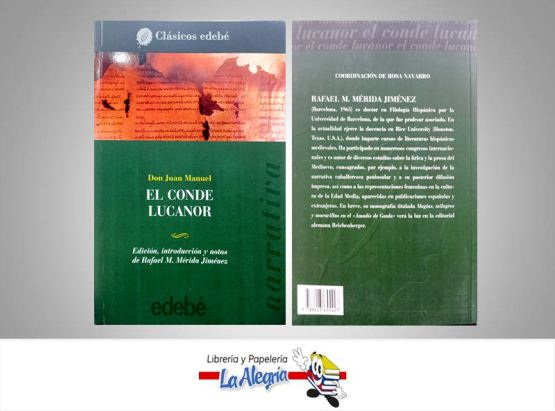 EL CONDE LUCANOR  TEMATICA NOVELA AUTOR RAFAEL M. M/RIDA JIM/NEZ EDITORIAL CLASICOS EDEBE