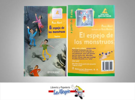 EL ESPEJO DE LOS MONSTRUOS  TEMATICA INFANTIL AUTOR PACO ABRIL EDITORIAL EVEREST