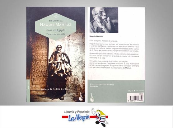 ECOS DE EGIPTO  TEMATICA BIOGRAFIAS AUTOR NAGUIB MAHFUZ EDITORIAL BOOKET