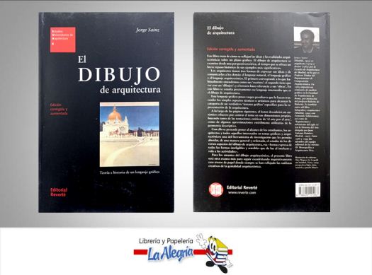 EL DIBUJO DE ARQUITECTURA TEMATICA ARQUITECTURA AUTOR  JORGE SAINZ EDITORIAL REVERT/