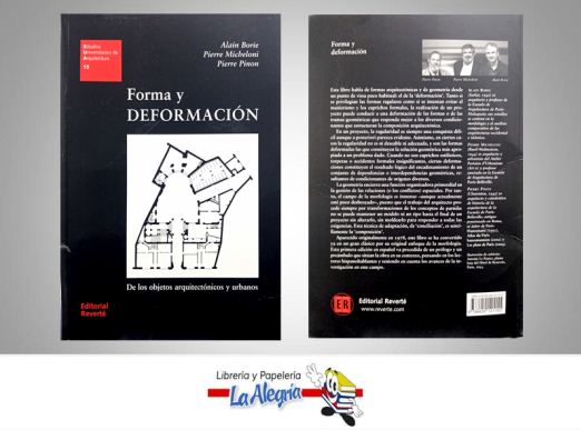 FORMA Y DEFORMACION  TEMATICA ARQUITECTURA AUTOR ALAIN B-PIERRE M-PIERRE P EDITORIAL REVERT/