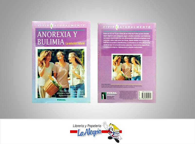 ANOREXIA Y BULIMIA  TEMATICA SALUD   EDITORIAL TIKAL