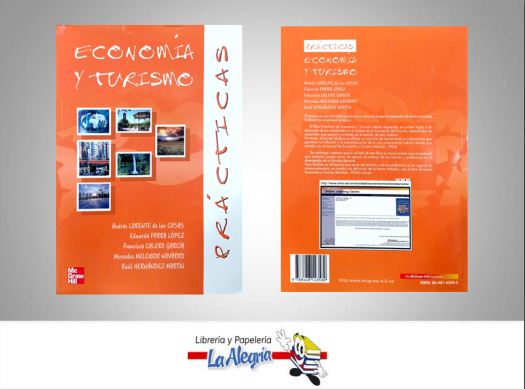 ECONOMIA Y TURISMO  TEMATICA TURSIMO Y HOTELERIA AUTOR LORENTE EDITORIAL MCGRAW HILL