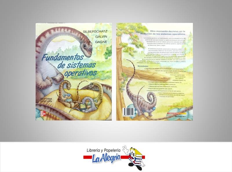 FUNDAMENTOS DE SISTEMA OPERATIVOS 7MA ED  TEMATICA TECNOLOGIA AUTOR SILBERSCHATZ / GALVIN/ GAGNE EDITORIAL MCGRAWHILL
