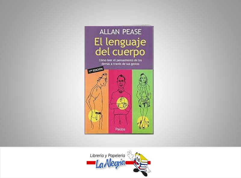 EL LENGUAJE DEL CUERPO TEMATICA PSICOLOGIA AUTOR PEASE, ALLAN MARCA EDITORIAL PLANETA