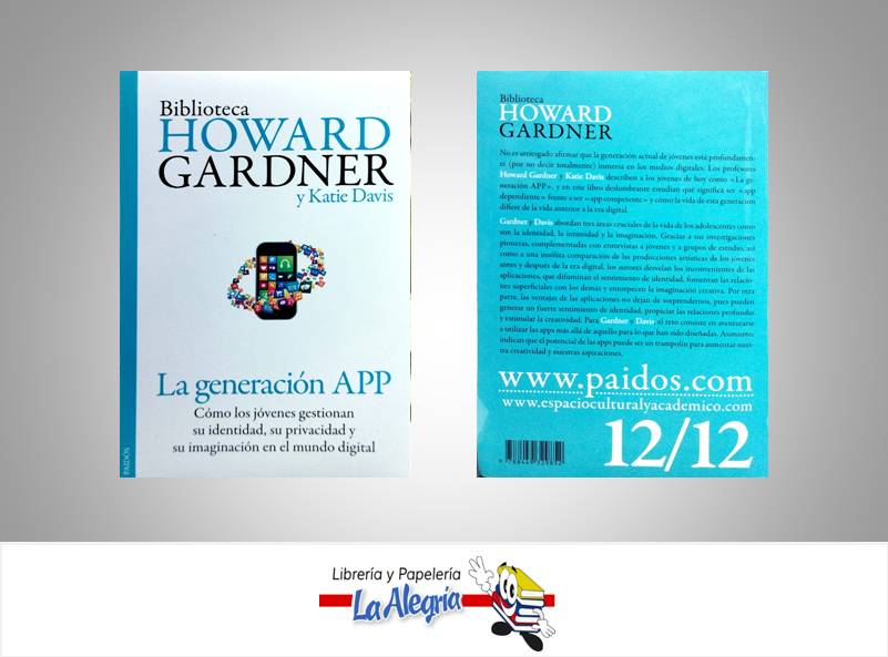 LA GENERACION APP  TEMATICA AUTOAYUDA AUTOR GARDNER Y DAVIS EDITORIAL PLANETA