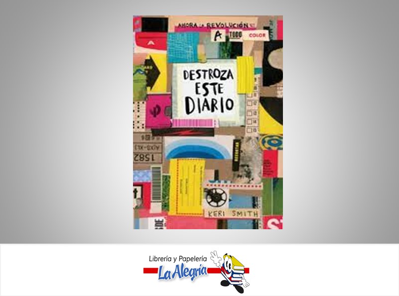 DESTROZA ESTE DIARIO TEMATICA AUTOAYUDA AUTOR KERI SMITH EDITORIAL PAIDOS