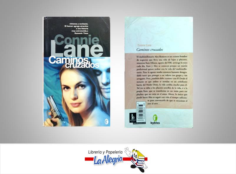 CAMINOS CRUZADOS  TEMATICA NOVELA AUTOR CONNIE LANE  