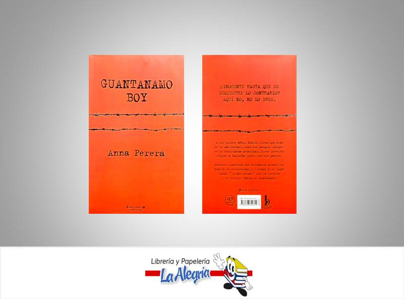 GUANTANAMO BOY  TEMATICA NOVELA AUTOR PERERA, ANNA EDITORIAL EDICIONES B