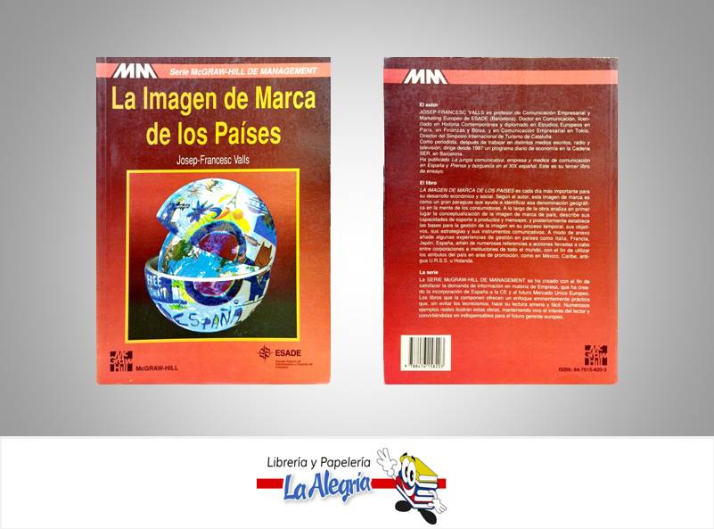LA IMAGEN DE MARCA DE LOS PAISES  TEMATICA NEGOCIOS Y GERENCIA AUTOR JOSEP FRANCESC VALLS EDITORIAL MCGRAWHILL