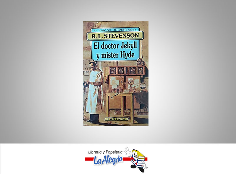 EL DOCTOR JEKYLL Y MR. HYDE  TEMATICA NOVELA CLASICA AUTOR R.L. STEVENSON  