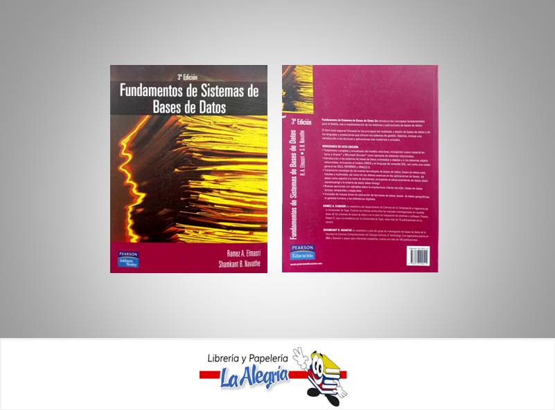 FUNDAMENTOS DE SISTEMAS DE BASES DE DATO  TEMATICA COMPUTACION AUTOR ELMASRI RAMEZ EDITORIAL PEARSON/PRENTICE HALL