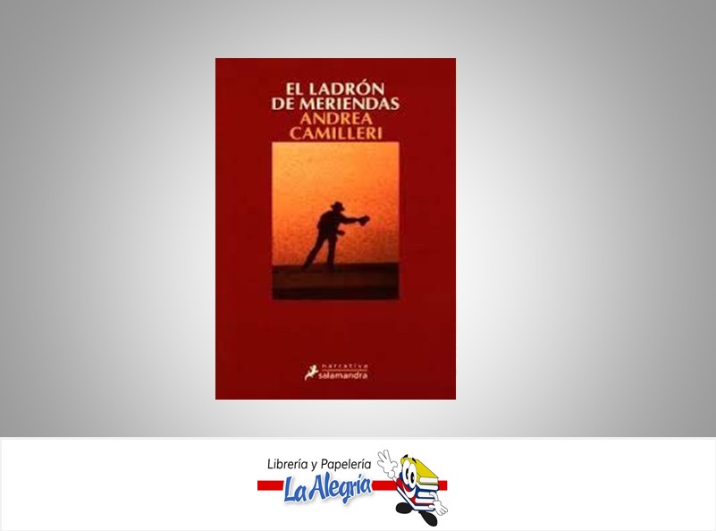 EL LADRON DE MERIENDAS TEMATICA NOVELA AUTOR ANDREA CAMILLERI EDITORIAL SALAMANDRA