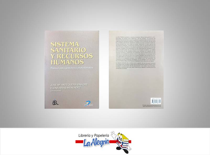 SISTEMA SANITARIO Y RECURSOS HUMANOS  TEMATICA RECURSOS HUMANOS AUTOR ANTEQUERA JOSE EDITORIAL MC GRAW HILL