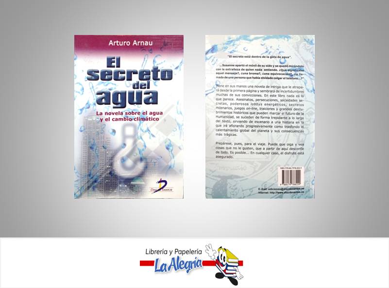 EL SECRETO DEL AGUA  TEMATICA NOVELA AUTOR ARNAU, ARTURO EDITORIAL DIAZ DE SANTOS