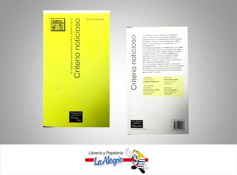 CRITERIO NOTICIOSO  TEMATICA COMUNICACIONES AUTOR DIEZHANDINO MARIA PILAR EDITORIAL PEARSON