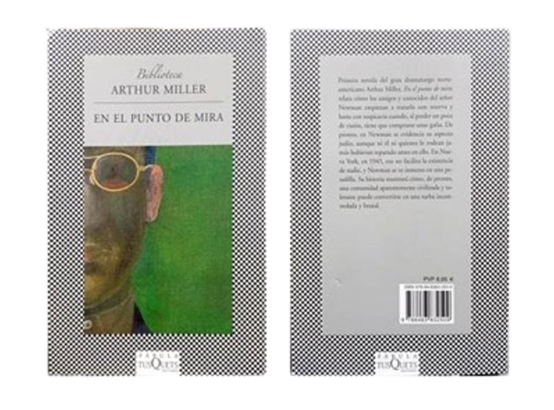 EN EL PUNTO DE LA MIRA TEMATICA NOVELA AUTOR MILLER ARTHUR EDITORIAL TUSQUETS