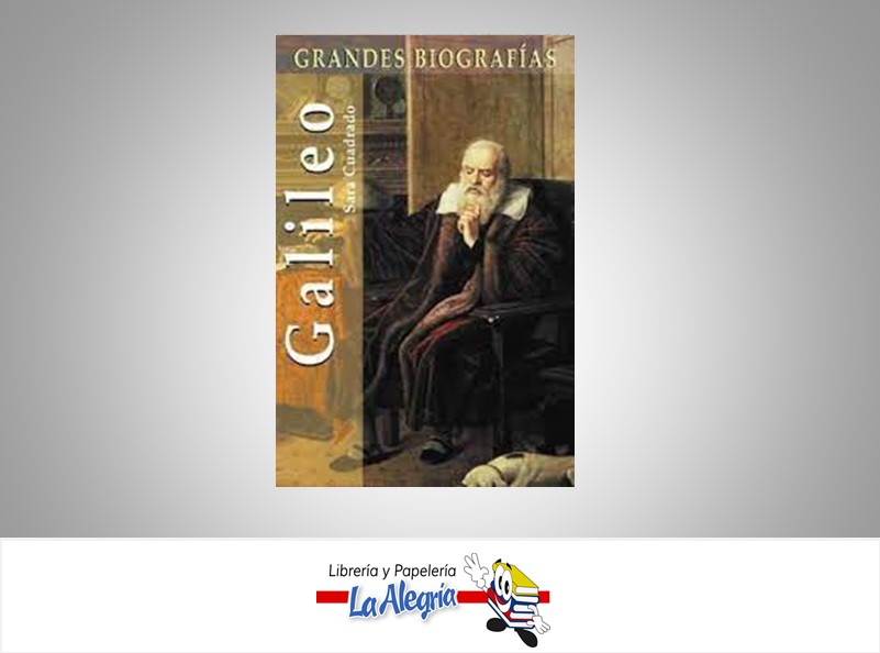 GALILEO  TEMATICA BIOGRAFIAS AUTOR SARA CUADRADO EDITORIAL EDIMAT