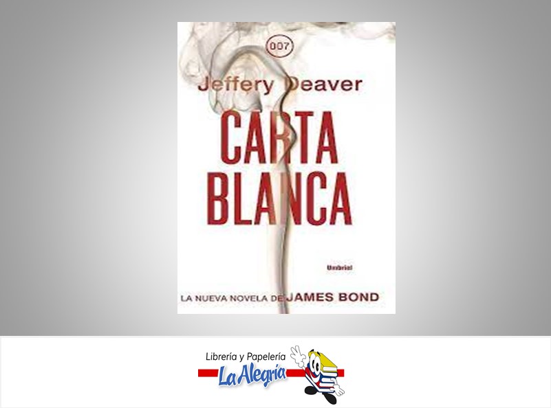 CARTA BLANCA TEMATICA NOVELA AUTOR DEAVER, JEFFERY