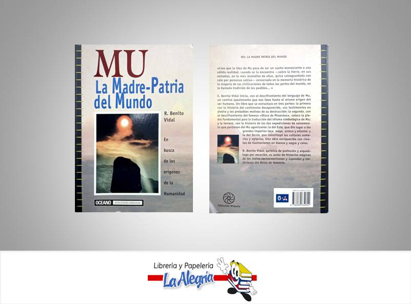 MU LA MADRE PATRIA DEL MUNDO  TEMATICA INVESTIGACION AUTOR R.BENITO EDITORIAL OCEANO