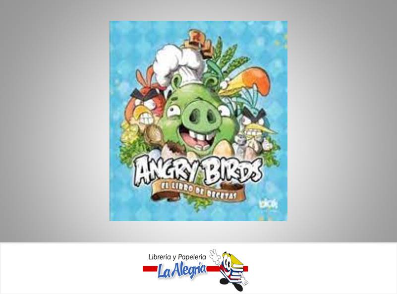 ANGRY BIRDS LIBRO DE RECETAS TEMATICA CUENTOS AUTOR ROVIO BOOKS MARCA ROVIO BOOKS