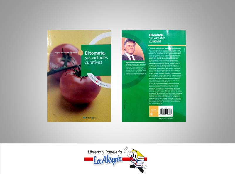 EL TOMATE Y SUS VIRTUDES CURATIVAS  TEMATICA SALUD    