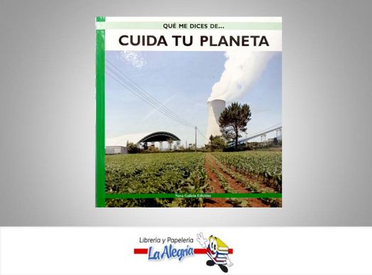 CUIDA TU PLANETA TEMATICA ECOLOGIA   EDITORIAL NOVA GALICIA EDICIONS