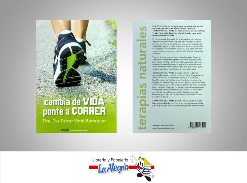 CAMBIA DE VIDA PONTE A CORRER TEMATICA AUTOAYUDA AUTOR EVA FERRER VIDAL-BARRAQUE EDITORIAL EDITORIAL PLANETA DE VENE