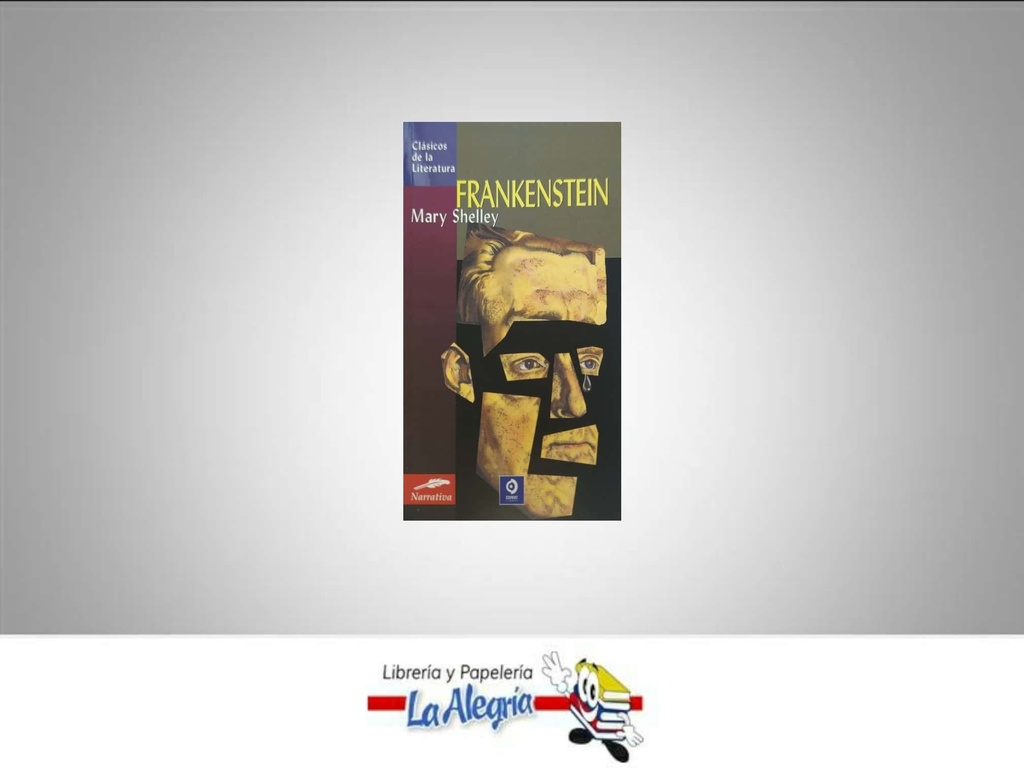 FRANKENSTEIN TEMATICA NOVELA CLASICA AUTOR MARY SHELLEY MARCA EDITORIAL EDIMAT