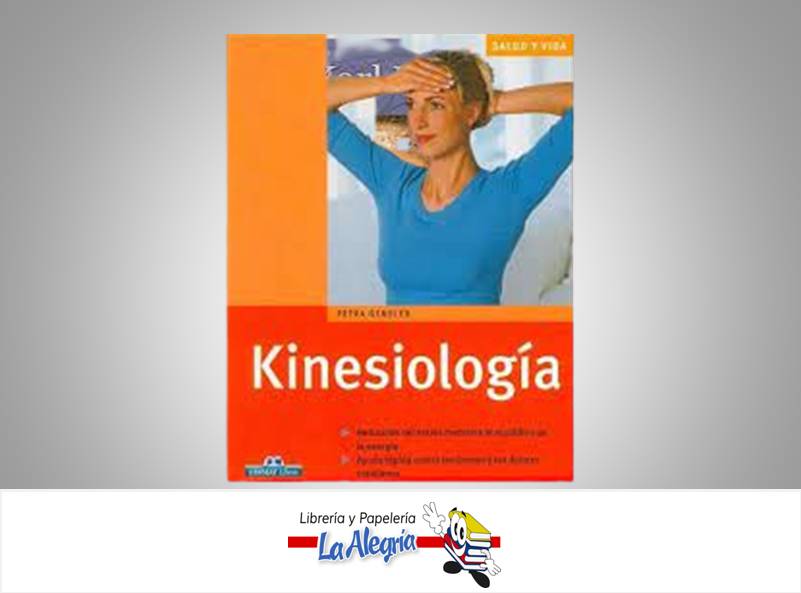 KINESIOLOGIA TEMATICA SALUD AUTOR PETRA GENSLER EDITORIAL EDIMAT