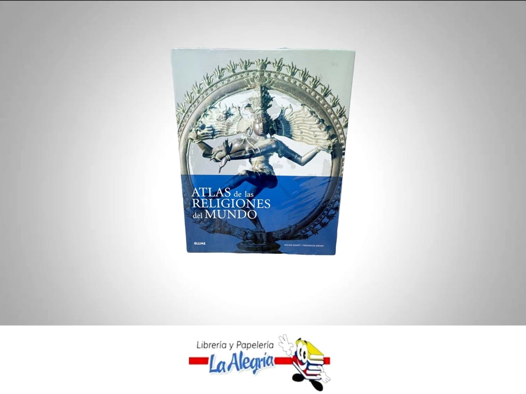 ATLAS DE LA RELIGIONES DEL MUNDO TEMATICA RELIGION AUTOR NINIAN SMART/FREDERICK DENNY MARCA BLUME